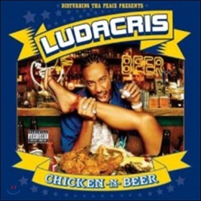 Ludacris — Chicken N Beer 앨범 커버