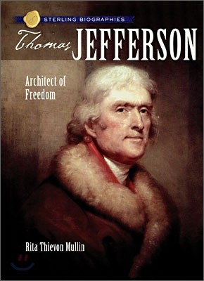 Sterling Biographies : Thomas Jefferson
