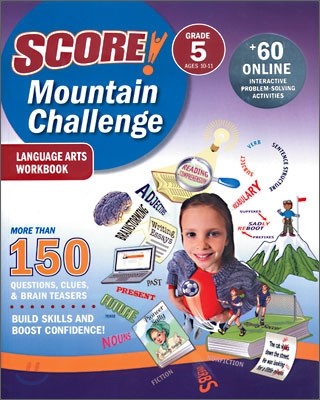 Score! Mountain Challenge : Language Arts Workbook : Grade 5