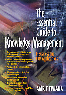 The Essential Guide to Knowledge Management