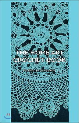 The Home Art Crochet Book