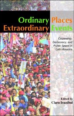 Ordinary Places/Extraordinary Events