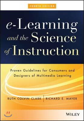 E-Learning and the Science of Instruction