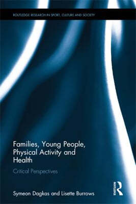 Families, Young People, Physical Activity and Health