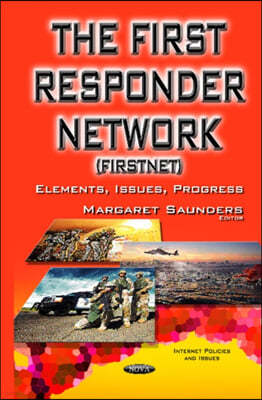 The First Responder Network - Firstnet