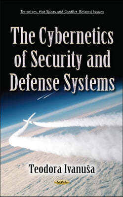 The Cybernetics of Security and Defense Systems