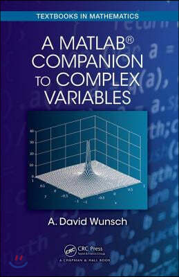 A Matlab(r) Companion to Complex Variables