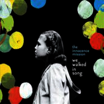 Innocence Mission — We Walked in Song (Bonus Track) 앨범 커버