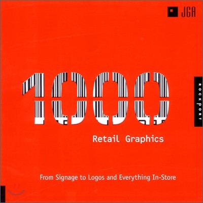 1000 Retail Graphics: From Signage to Logos and Everything for In-Store