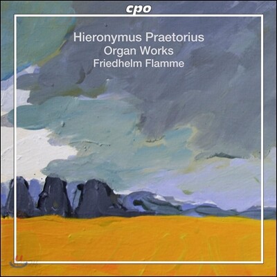Friedhelm Flamme 히에로니무스 프레토리우스: 마니피카트 전곡, 오르간 작품 (Hieronymus Praetorius: Organ Works)