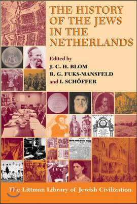 The History of the Jews in the Netherlands