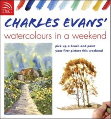 Charles Evans' Watercolours in a Weekend