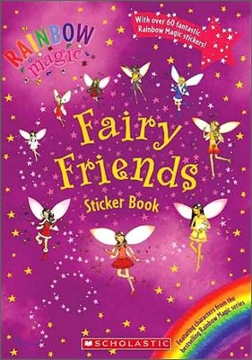 Rainbow Magic : Fairy Friends Sticker Book