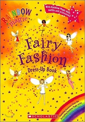 Rainbow Magic : Fairy Fashion Dress-Up Book