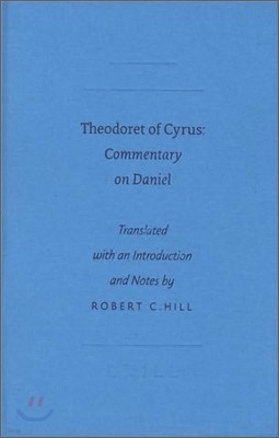 Theodoret of Cyrus: Commentary on Daniel