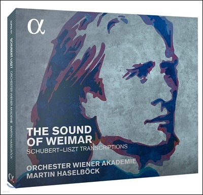 Martin Haselbock   ̸ - Ʈ / Ʈ:   (The Sound of Weimar - Schubert / Liszt: Transcriptions)