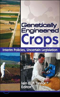 Genetically Engineered Crops