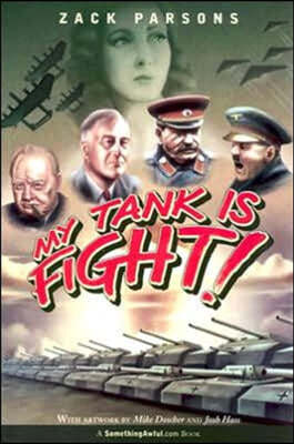 My Tank Is Fight