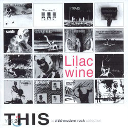 Lilac Wine/This Is Neo Modern Rock Collection