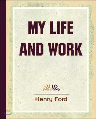 My Life and Work (1922)