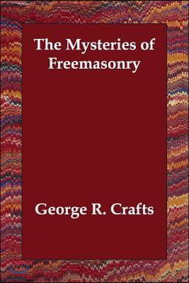 The Mysteries of Freemasonry