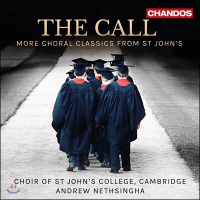 Choir of St John’s College Cambridge 세인트존 합창단 (The Call - More Choral Classics from St John’s)
