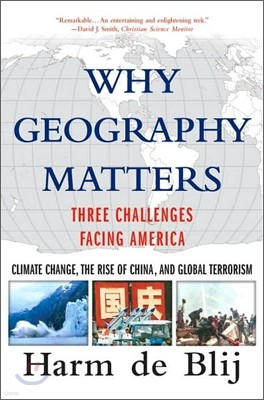 Why Geography Matters : Three Challenges Facing America