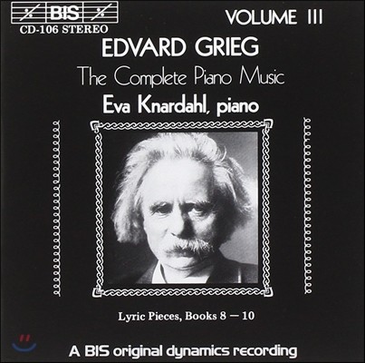 Eva Knardahl ׸: ǾƳ ǰ 3 -  ǰ 8-10 (Grieg: The Complete Piano Music - Lyric Pieces)