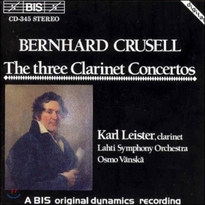 Karl Leister ũ缿: 3 Ŭ󸮳 ְ (Bernhard Crussell: The Three Clarinet Concertos)