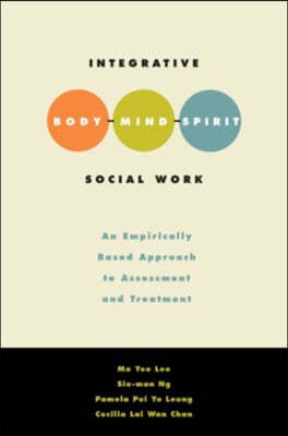 Integrative Body Mind Spirit Social Work