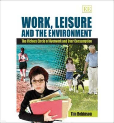 Work, Leisure and the Environment