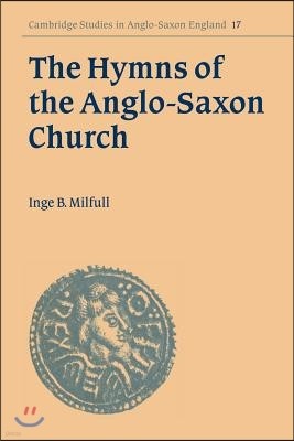 The Hymns of the Anglo-Saxon Church