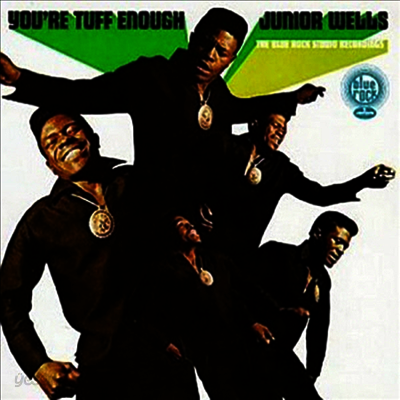 Junior Wells - You're Tuff Enough (Ltd. Ed)(일본반)(CD)