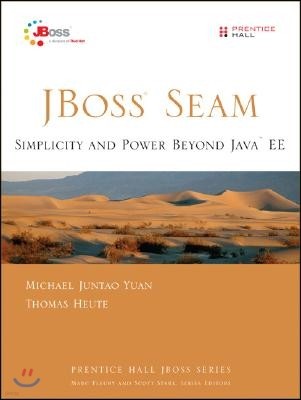 Jboss Seam: Simplicity and Power Beyond Java Ee