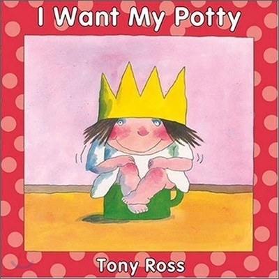 I Want My Potty