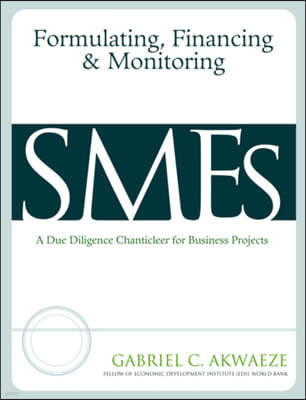 Formulating, Financing & Monitoring Sme's