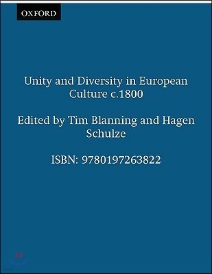 Unity and Diversity in European Culture c.1800