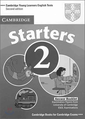 Cambridge Young Learners English Tests Starters 2 : Answer Key