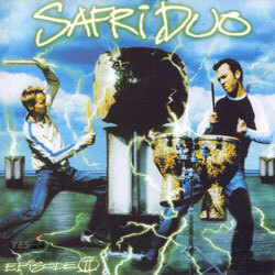 Safri Duo - Episode II