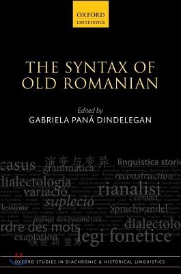 The Syntax of Old Romanian