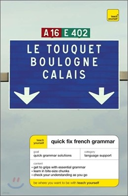 Teach Yourself Quick-fix French Grammar