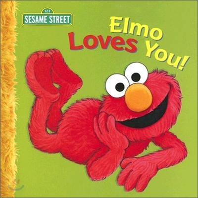 Sesame Street : Elmo Loves You!