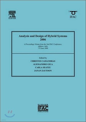 Analysis and Design of Hybrid Systems 2006