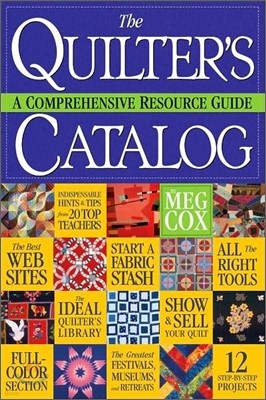 The Quilter's Catalog: A Comprehensive Resource Guide