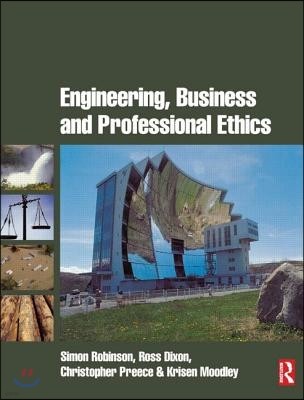 Engineering, Business & Professional Ethics