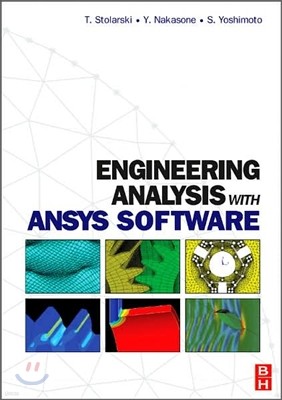 Engineering Analysis with ANSYS Software