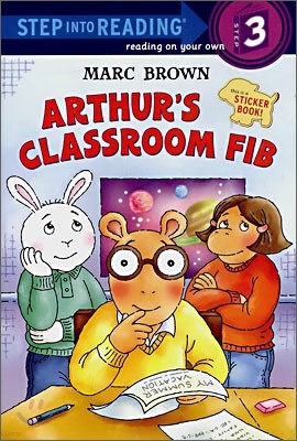 Step Into Reading 3 : Arthur's Classroom Fib