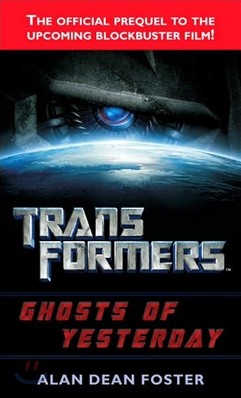 Transformers: Ghosts of Yesterday