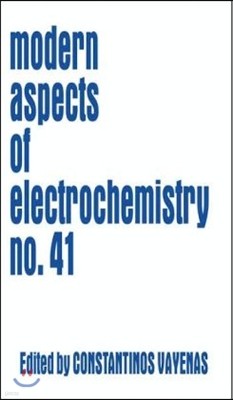 Modern Aspects of Electrochemistry 41