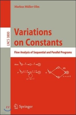 Variations on Constants: Flow Analysis of Sequential and Parallel Programs